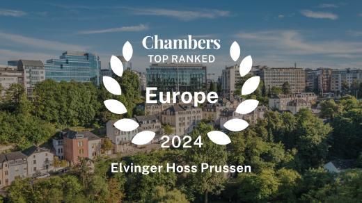 Elvinger Hoss Prussen receives top rankings in the legal guide Chambers Europe 2024